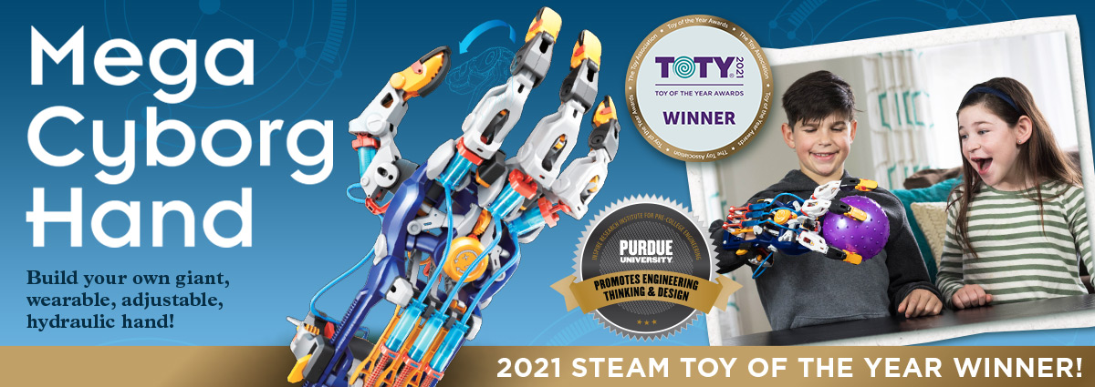 Mega Cyborg Hand - 2021 STEAM Toy of the year Winner!